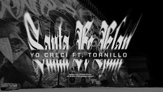 Santa Fe Klan Tornillo  Yo Crecí Lyric Video [upl. by Acima]