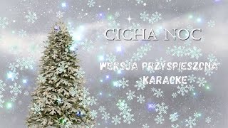 Cicha Noc  tekst i podkład [upl. by Kerwin]