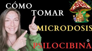 PSILOCIBINA MICRODOSISCÓMO TOMAR MICRODOSIS HONGOS [upl. by Thor447]