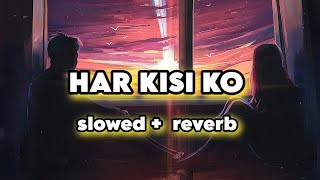 har kisi ko nahi milta song  sad song  lofi song  lofi song viral trending jazz [upl. by Remliw]