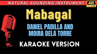 Mabagal  Daniel Padilla and Moira Dela Torre HD Karaoke Version [upl. by Ennayelsel686]