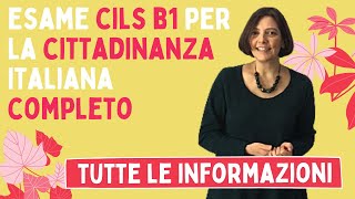 Esame CILS B1 per la cittadinanza italiana COMPLETO scritto e orale 2023 ecco come sono le prove [upl. by Rol]