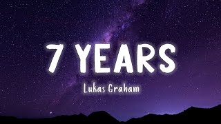 7 Years  Lukas Graham LyricsVietsub [upl. by Reeva]