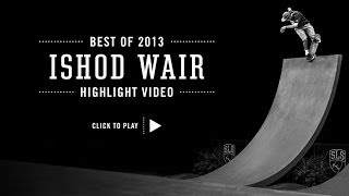 Street Leagues Best of 2013 Ishod Wair [upl. by Asenav764]