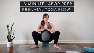 15Minute Labor Prep Prenatal Yoga Flow for Third Trimester [upl. by Rheingold118]