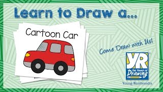 Teaching Kids How to Draw How to Draw a Cartoon Car [upl. by Nosnevets]