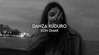 Don Omar  Danza Kuduro ft Lucenzo Slowed amp Reverb  Lyrics [upl. by Alveta195]