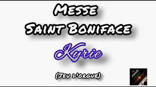 Messe Saint Boniface Kyrie LPI [upl. by Ijok]