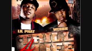 2010Webbie amp Lil Phat quotLonely Nowquot [upl. by Eecak]