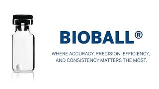 BIOBALL®  Where accuracy precision efficiency and consistency matters the most [upl. by Eak]