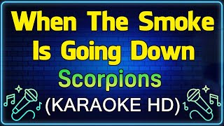 When The Smoke Is Going Down  Scorpions KARAOKE HD [upl. by Thinia]