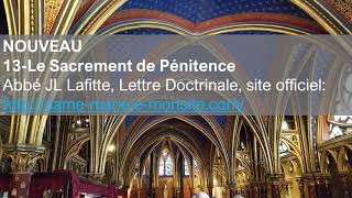 13Le Sacrement de PénitenceAbbé JL Lafitte [upl. by Conlon]