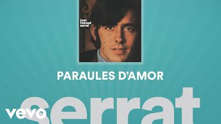 Joan Manuel Serrat  Paraules DAmor Cover Audio [upl. by Ennaeiluj431]