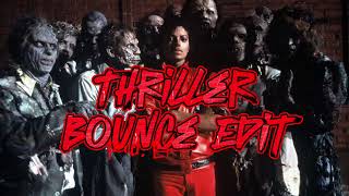 Thriller Bounce Remix  Michael Jackson Thriller remix [upl. by Rogers]