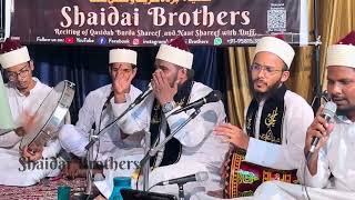 Ya jeelani Shainillah  Shaidai Brothers [upl. by Nessnaj]