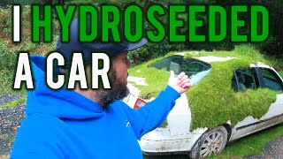 I Hydroseeded A Car  Homemade Hydroseeder Upgrades [upl. by Cony]