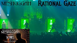 Meshuggah  Rational Gaze Live  December 15 2023  Toronto ON  History [upl. by Ellivro]