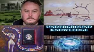 UNDERGROUND KNOWLEDGE 9 Thomas Sheridan Psychopaths Druids Magicians [upl. by Bulley]