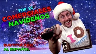 Crítico de la Nostalgia  Top 12 Comerciales Navideños [upl. by Riancho464]