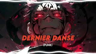 Dernier Danse  Funk Sped up [upl. by Durno]