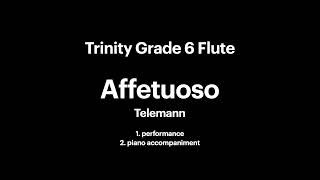 Trinity grade 6 flute Affetuoso by Telemann [upl. by Airahcaz]