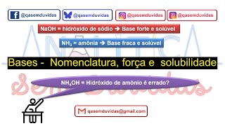 Equilibrio ácidobase 5  Bases  nomenclatura força e solubilidade [upl. by Durtschi]