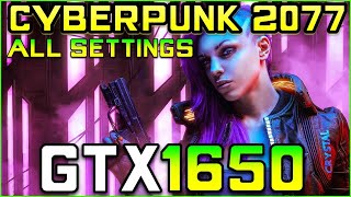 Cyberpunk 2077  GTX 1650 FPS Test All Settings  MSI GF63  GTX 1650 [upl. by Animaj]