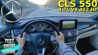 2016 Mercedes Benz CLS 550  500 47L V8 402 HP TOP SPEED AUTOBAHN DRIVE POV [upl. by Enialb]