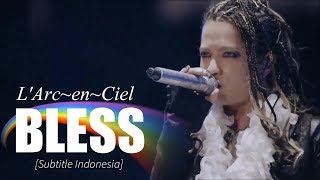 LArcenCiel  BLESS  Subtitle Indonesia [upl. by Jade902]