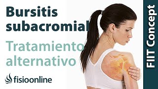 Bursitis subacromial  Visión desde la Fisioterapia y la Medicina Natural [upl. by Nycila356]