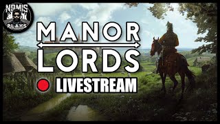 PREPARING FOR BATTLE  MANOR LORDS  LIVESTREAM [upl. by Aryl235]