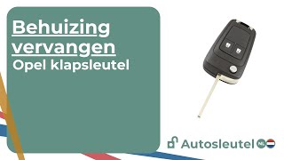 Opel klapsleutel  Behuizing vervangen [upl. by Ettenil]