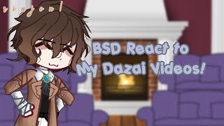 BSD React to My Dazai Videos  BSD  Angst  50K Special  r i n j o u [upl. by Heppman]