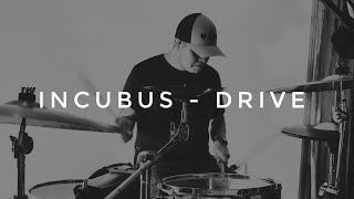 Incubus  Drive Drum Cover by Carlos Bucardo [upl. by Gnuhc660]