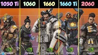 GTX 1050 Ti vs GTX 1060 vs 1660 vs 1660 Ti vs RTX 2060 Apex Legends [upl. by Anitnuahs]