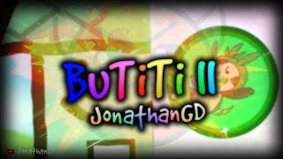 BuTiTi II by JonathanGD 3 coins [upl. by Hollister]