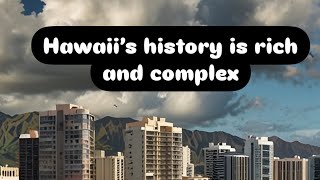 history of the Hawaii’s story storylovers history hawaii [upl. by Ted260]