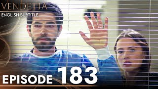 Vendetta  Episode 183 English Subtitled  Kan Cicekleri [upl. by Adnaluoy]