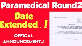 Paramedical Counselling 2024Round2Date extendedChoice filling date extendedVjalerts [upl. by Onitnevuj]