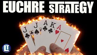 EUCHRE Ultimate Strategy Guide [upl. by Bostow]