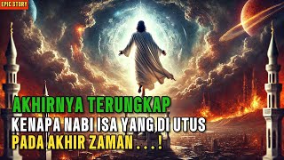 Karena Sebab ini Allah Mengutus Nabi Isa As untuk Melawan Dajjal saat Kiamat [upl. by Roseline858]