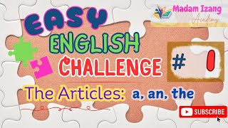 Easy English Challenge  The Articles  a an the [upl. by Bernadine]