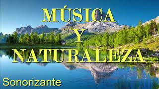 Música ambiental con naturaleza [upl. by Oster]