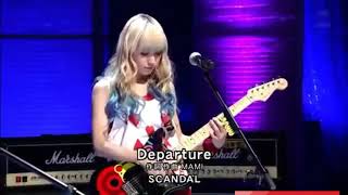 Scandal Band  Departure Live [upl. by Oderfliw]