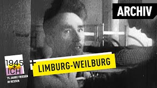 LimburgWeilburg  1945 und ich  Archivmaterial [upl. by Tobey629]