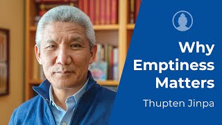 Nagarjuna’s Philosophy of Emptiness and Why It Matters  Thupten Jinpa [upl. by Traggat]