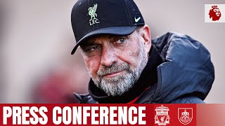 Jürgen Klopps Premier League press conference  Liverpool vs Burnley [upl. by Assirehs]