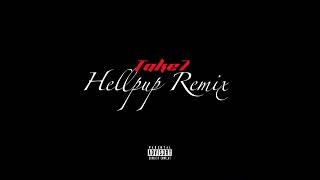 Take7  Hellpup Remix  Lil Tony Remix [upl. by Erek]