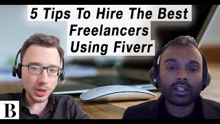 5 Tips To Hire The Best Freelancers Using Fiverr [upl. by Baillieu89]