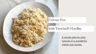 Calrose Rice with Vermicelli Noodles [upl. by Seko]